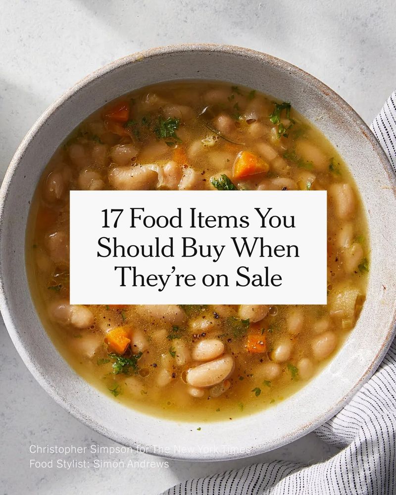 A photo shows a bean soup. Headline: 17 Food Items You Should Buy When They’re on Sale
