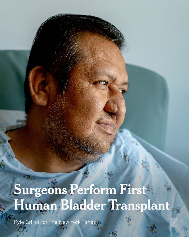 Oscar Larrainzar, the recipient of the first-ever bladder transplant, is smiling and looking to his left while sitting in a hospital bed. A headline reads: "Surgeons Perform First Human Bladder Transplant." Photo by Kyle Grillot for The New York Times.