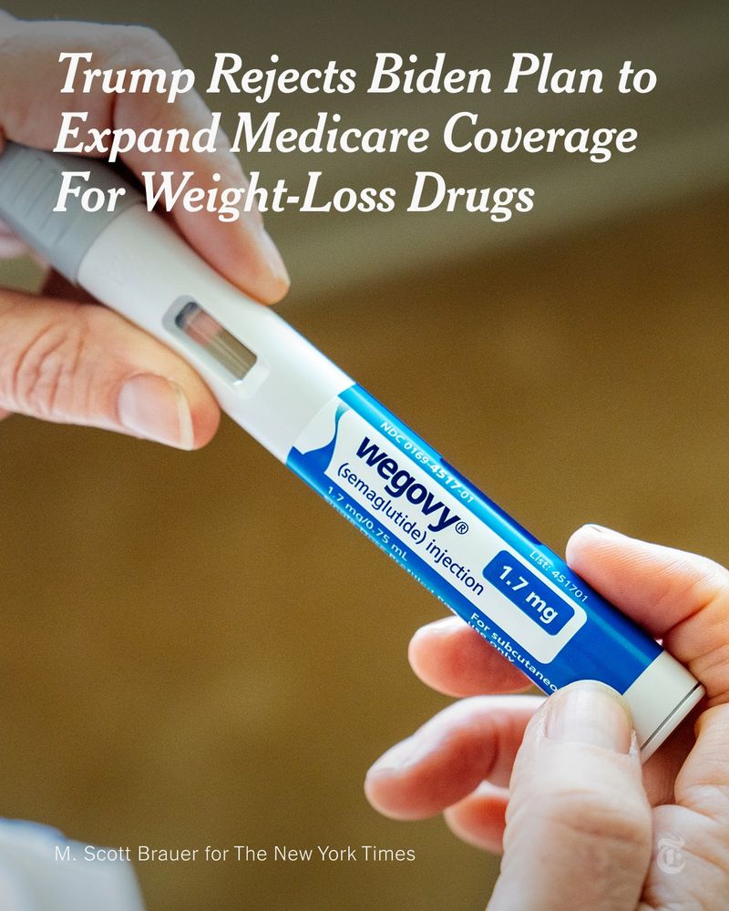 A close-up view of a pair of hands holding a Wegovy injector pen. A headline reads: "Trump Rejects Biden Plan to Expand Medicare Coverage For Weight-loss Drugs." Photo by M. Scott Brauer for The New York Times