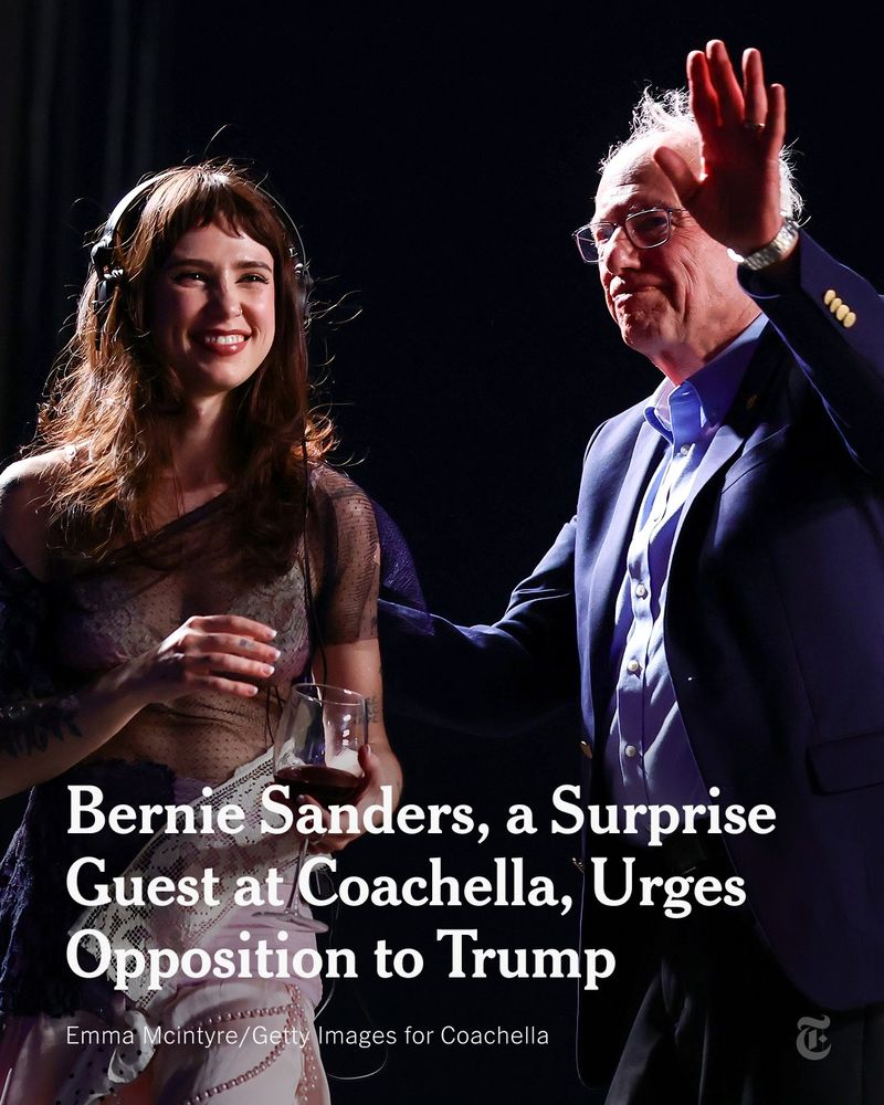 Senator Bernie Sanders of Vermont is onstage with the musical artist Clairo at the Coachella music festival. A headline reads: "Bernie Sanders, a Surprise Guest at Coachella, Urges Opposition to Trump." Photo by Emma Mcintyre/Getty Images for Coachella.