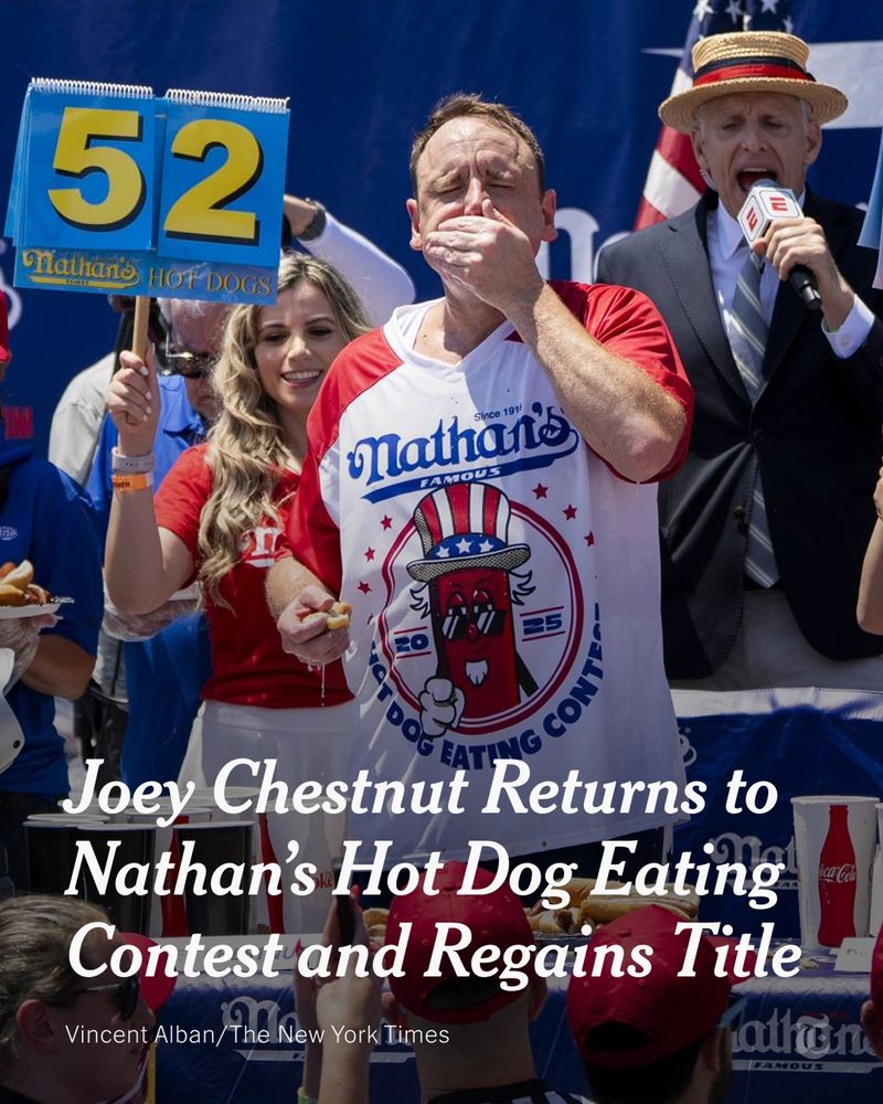 Joey Chestnut, wearing a red-white-and-blue shirt, is devouring hotdogs onstage. A headline reads: "Joey Chestnut Returns to Nathan's Hot Dog Eating Contest and Regains Title." Photo by Vincent Alban/The New York Times.