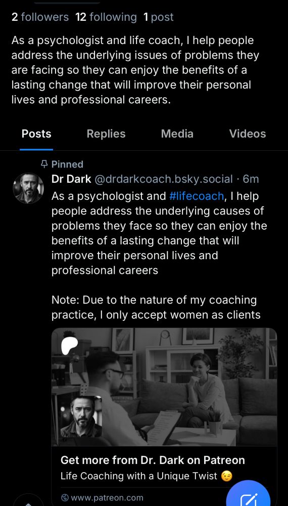 a user claiming to be a dom doctor man with a black and white ai profile picture, also claims to be a psychologist and life coach that only accepts women as clients 