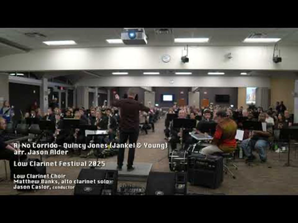 Ai No Corrido (Quincy Jones) for low clarinet choir, arr. Jason Alder, Low Clarinet Festival 2025