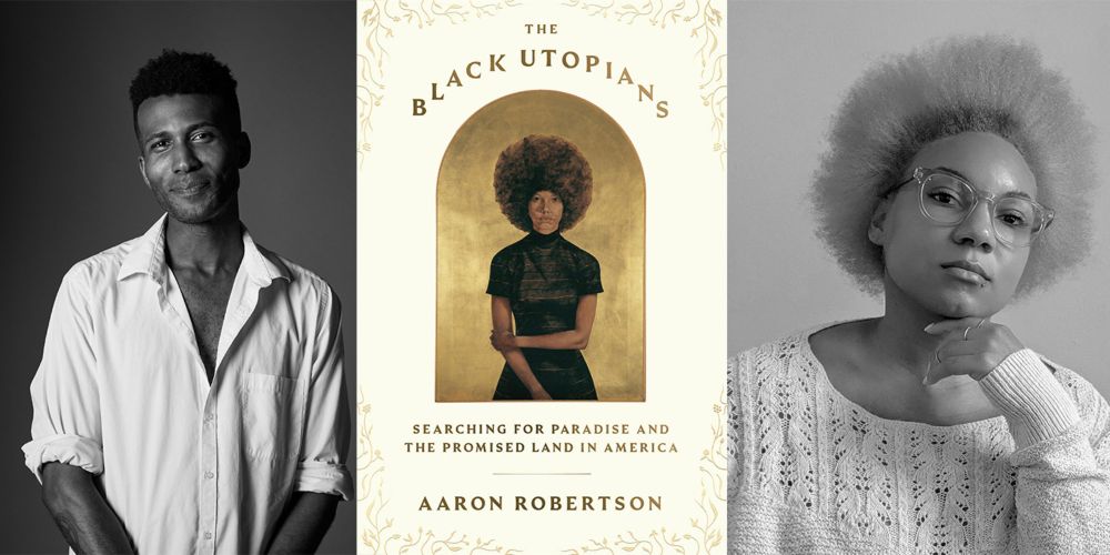 The Black Utopians: A book event with Aaron Robertson and Lauren Michele Jackson | The Point Magazine