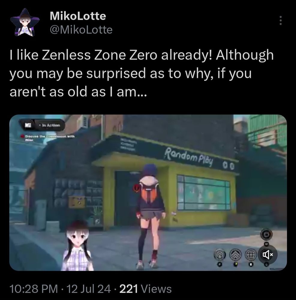 Me tweeting "I like Zenless Zone Zero already! Although you may be surprised as to why, if you aren't as old as I am..." with a screenshot of my clip, in which my player character is looking at the "Random Play" store