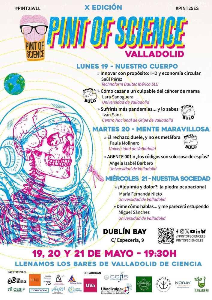 Cartel del Pint of Science Valladolid 2025. Mi charla se llama “Dime cómo hablas… y me parecerá estupendo”, miércoles 21 de mayo, Dublin Bay, 19:30