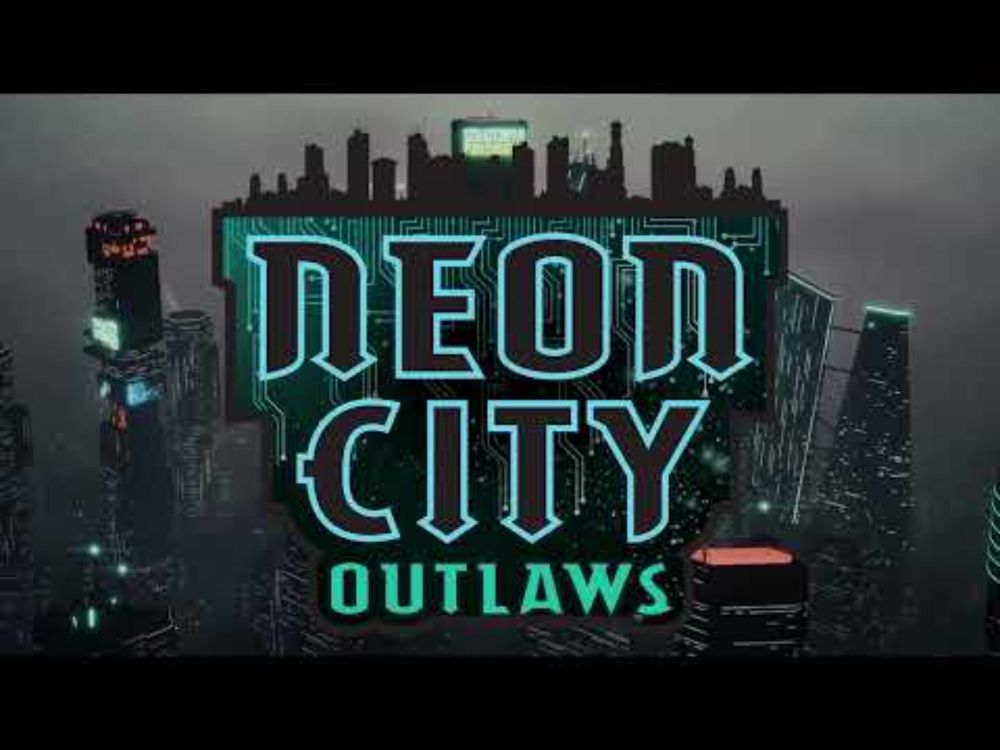 Neon City Outlaws Kickstarter Video