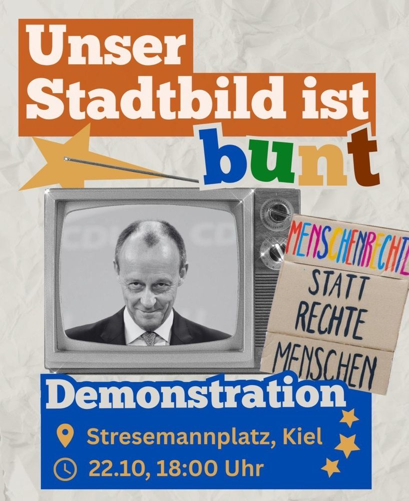 Infoplakat zur Demonstration "Unser Stadtbild ist bunt" in Kiel am 22.10. um 18 Uhr am Stresemannplatz. 
