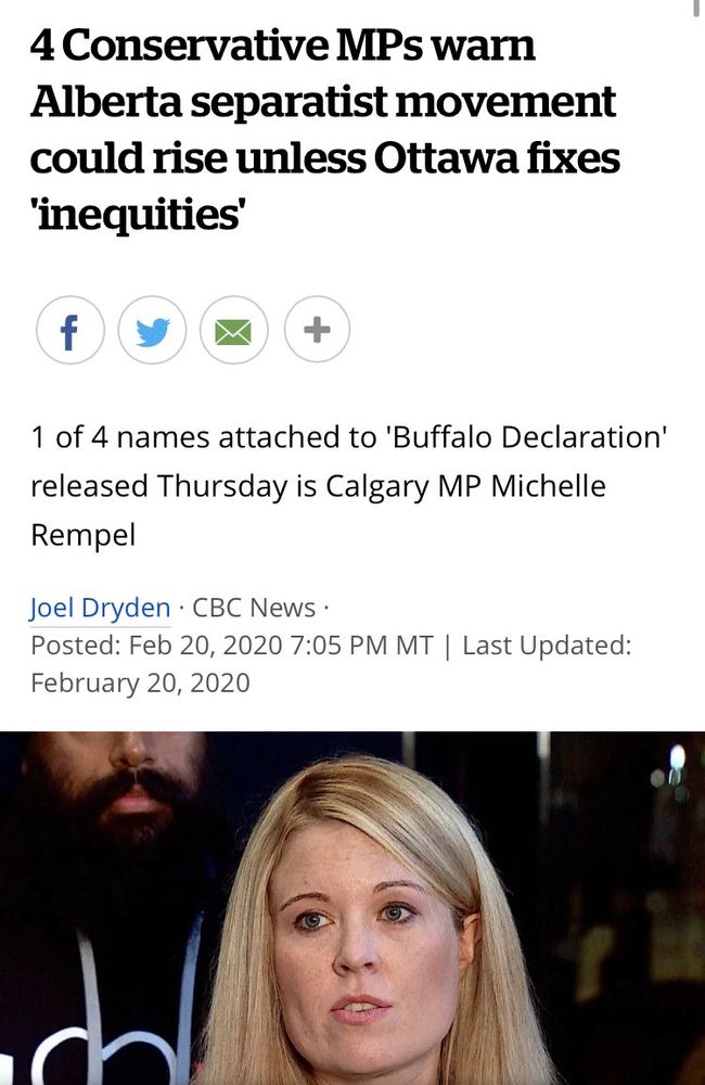 4 Conservative MPs warn
Alberta separatist movement could rise unless Ottawa fixes
'inequities'
f
1 of 4 names attached to 'Buffalo Declaration' released Thursday is Calgary MP Michelle
Rempel
Joel Dryden • CBC News •
Posted: Feb 20, 2020 7:05 PM MT | Last Updated:
February 20, 2020