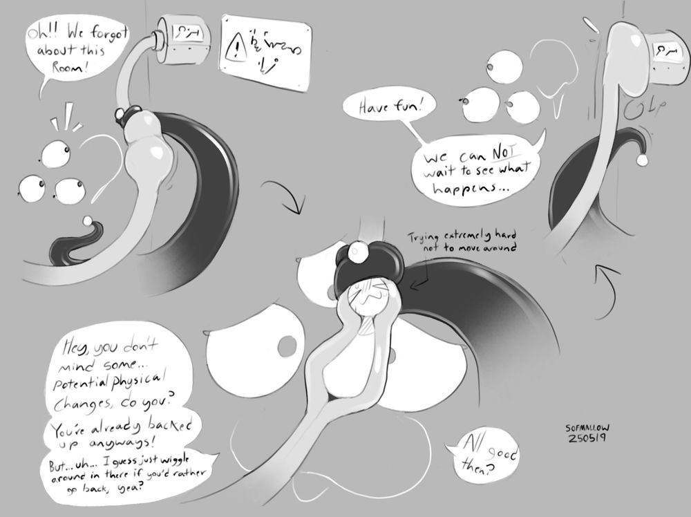 Continuing from the last part, the face grabs hold of the tube with a tentacle the person is traveling through to stop them, saying “Oh!! We forgot about this room!”, followed by “Hey, you don’t mind some… potential physical changes, do you? You’re already backed up anyways! But… uh… I guess just wiggle around in there if you’d rather go back, yea?” While the person in the tube does their best to stay still. The face checks one more time, before saying “Have fun! We can NOT wait to see what happens…” As the tentacle lets the tube free and the person is sucked into a metal pipe going into a wall.