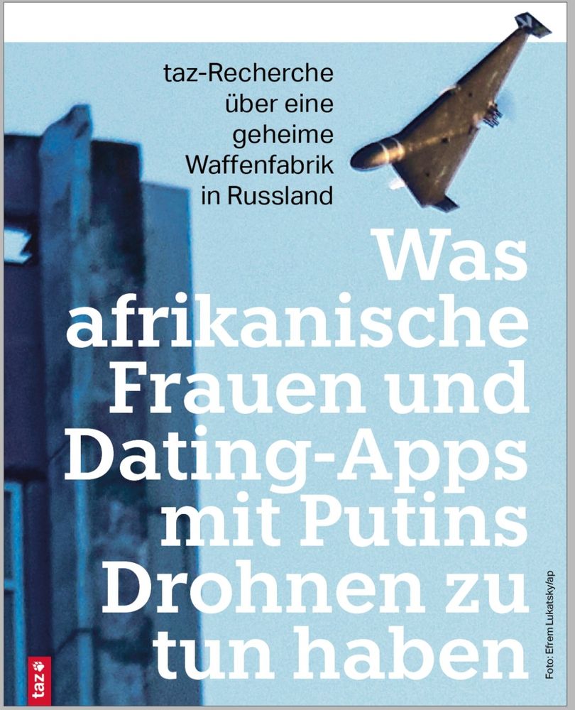 Titelseite der taz mit Foto von einer russischen Drohne in Kyjiw