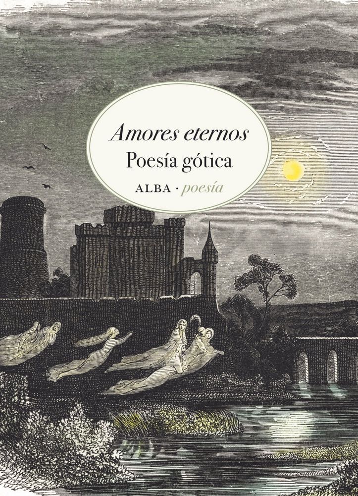 "Amores eternos: poesía gótica"
