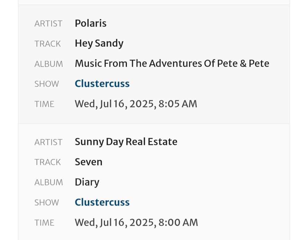 Radio show track listing that shows Seven by Sunny Day Real Estate followed by Hey Sandy by Polaris 
