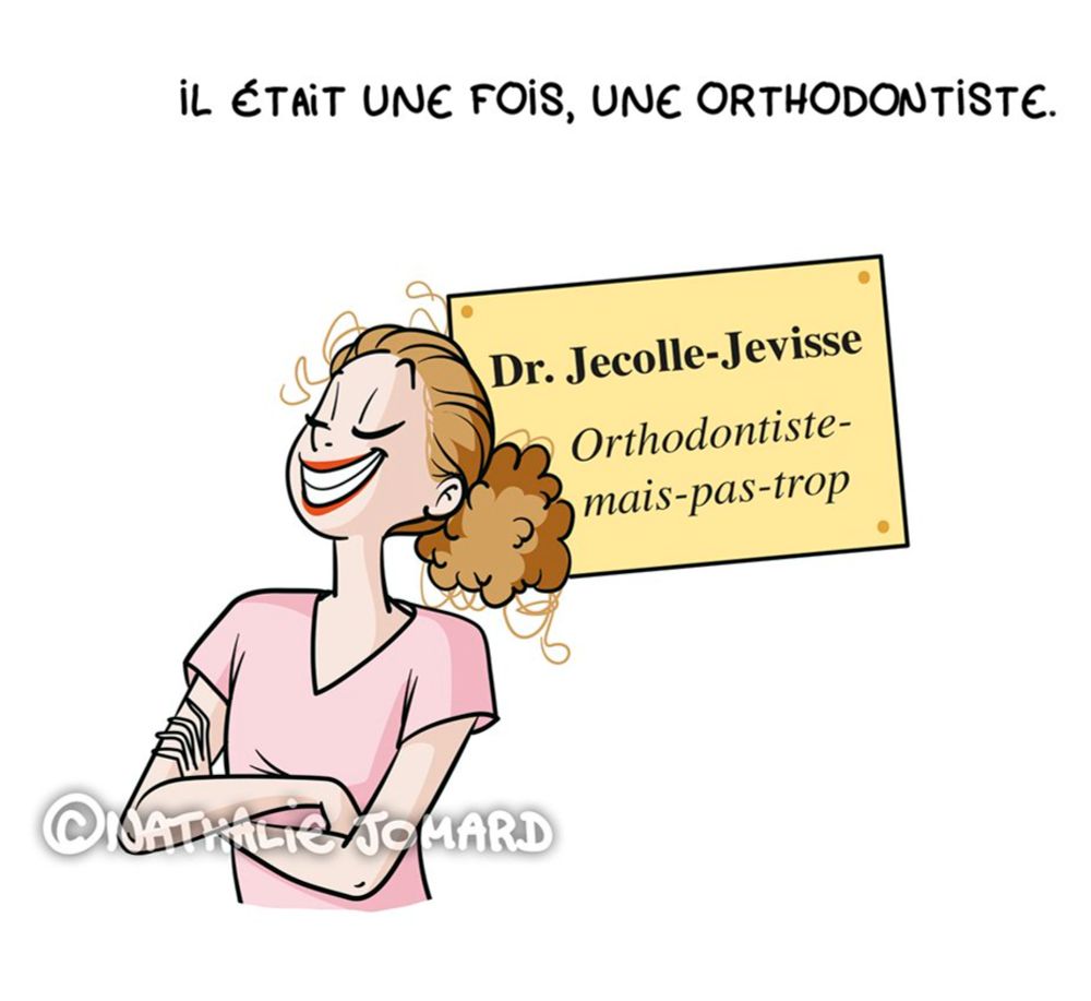 Orthodontiste blues — Nathalie Jomard/Illustrations