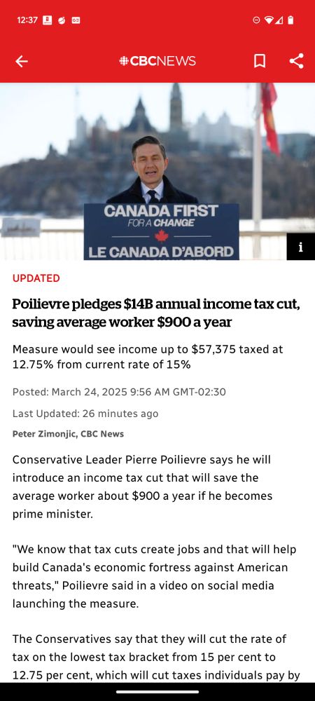 Poilievre pledges $14B annual income tax cut, savings average worker $900 a year. 

The image shows a headline and first few sentences of the named article from CBC. 