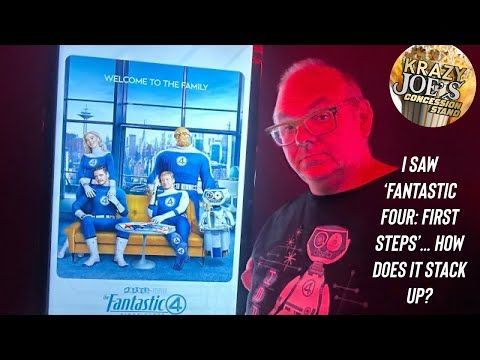 I Saw ‘Fantastic Four: First Steps’…How Does It Stack Up?