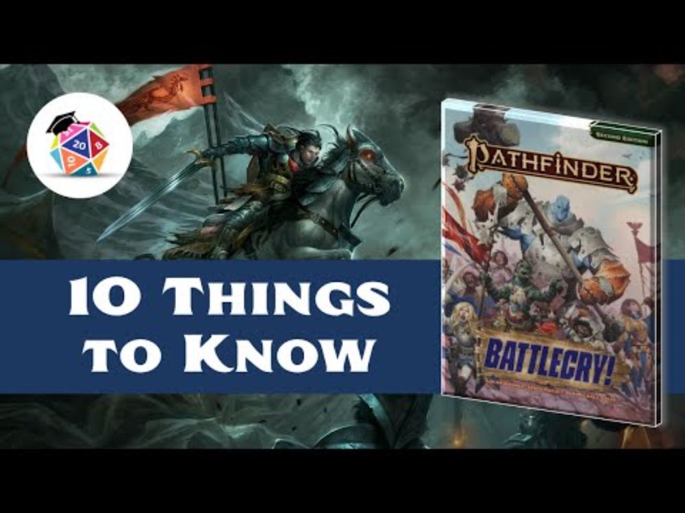 10 Things to Know about Pathfinder Battlecry!