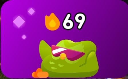 Darcy's Duolingo streak is 69 days.