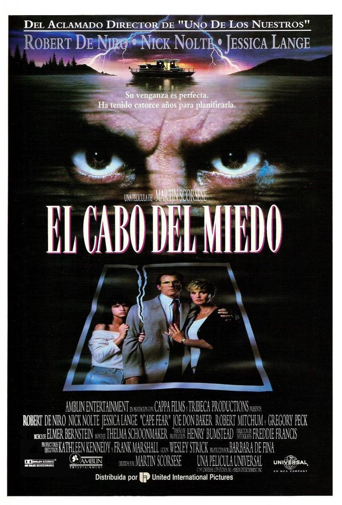 Película del director Martin Scorsese. 1991.EEUU. Fue nominada a los Oscars; Globos de Oro; Baftas; en Berlin y en otro festivales.
Max Cady (de Niro), un delincuente que acaba de ser puesto en libertad tras catorce años entre rejas, busca al abogado Sam Bowden (Nolte), para vengarse de él, pues lo considera responsable de su condena. La presión y el acoso que ejerce sobre la familia Bowden es cada vez más intensa y amenazadora. Remake del filme de J. Lee Thompson "El cabo del terror", de 1962. Pelicula impresionante.