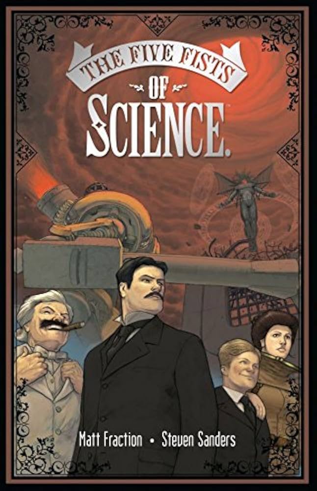 Cover of Five Fists of Science by Matt Fraction and Steven Saunders. 