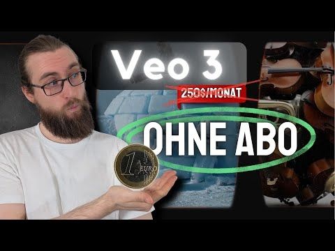 Veo3 & Co in Deutschland und OHNE ABO nutzen