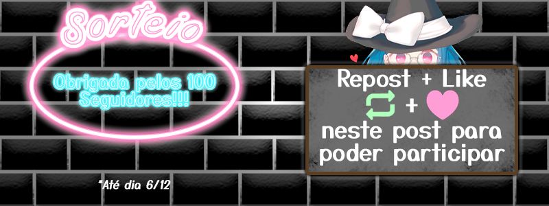 Um letreiro em neon oval escrito: "SORTEIO. Obrigada pelos 100 seguidores!!!"; a primeira frase está por cima do letreiro enquanto a segunda está dentro. O letreiro tem cor rosa enquanto a frase dentro cor azul claro.
Ao lado tem um quadro cinza fosco com bordas marrom escrito: "Repost + Live neste post para poder participar" em branco. Em cima há uma imagem da Senhorita mostrando apenas metade do rosto para cima, com um coraçãozinho à esquerda.
Tudo isso por cima de uma parede de tijolos pretos e desfocados. 