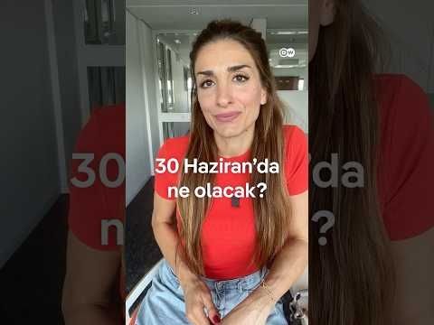 Türkiye'de gözler 30 Haziran'da
