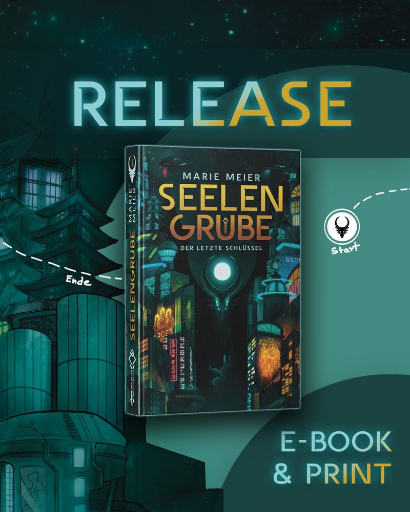 Im Hintergrund sind Teile einer futuristischen Stadt zu sehen. Alles ist in Blaugrüntönen gehalten. Im Vordergrund ist das Buch "Seelengrube" von Marie Meier abgebildet. Darüber steht "Release", links unten "E-Book & Print". Kleine Strichpfade deuten an, dass das Bild mehrere Teile hat.