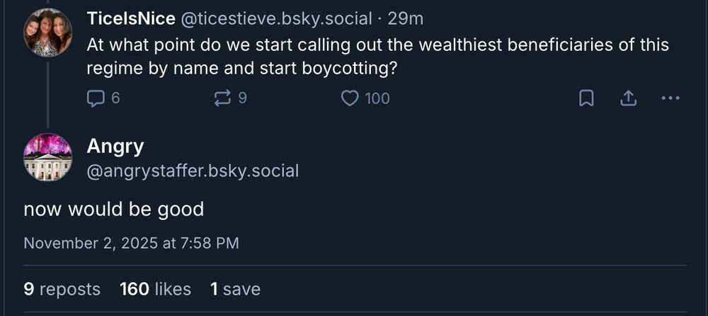 Post 1: At what point do we start calling out the wealthiest beneficiaries of this regime by name and start boycotting?
Post 2: now would be good