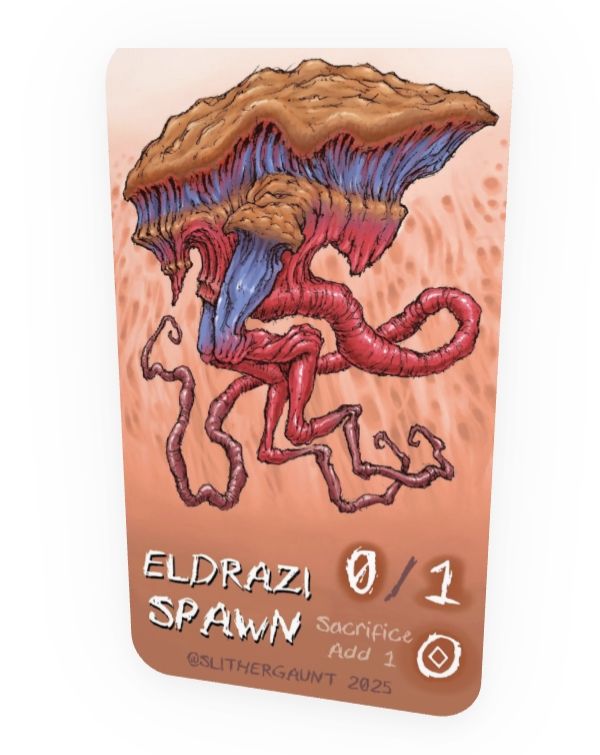 Example of custom Eldrazi Spawn token for Magic: the Gathering 