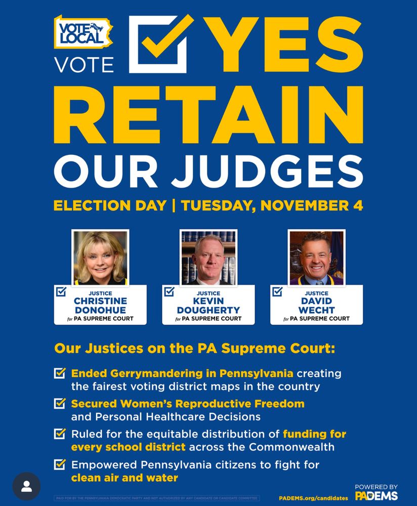 A flyer that says vote yes to retain our justices on the PA supreme court