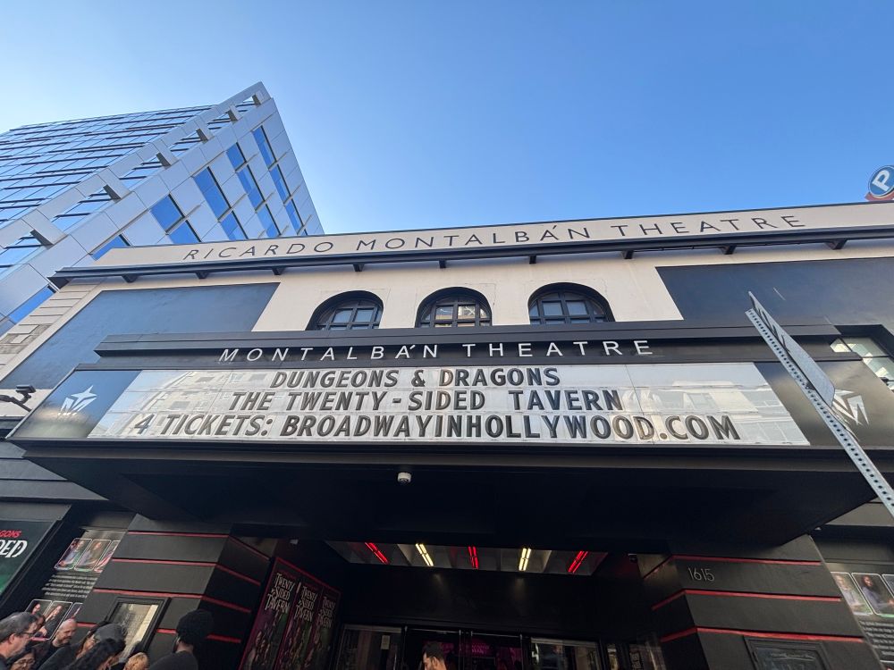 marquee of the montalban theatre “dungeons & dragons the twenty-sided tavern” underneath is marketing that says “4 tickets: broadwayinhollywood.com”