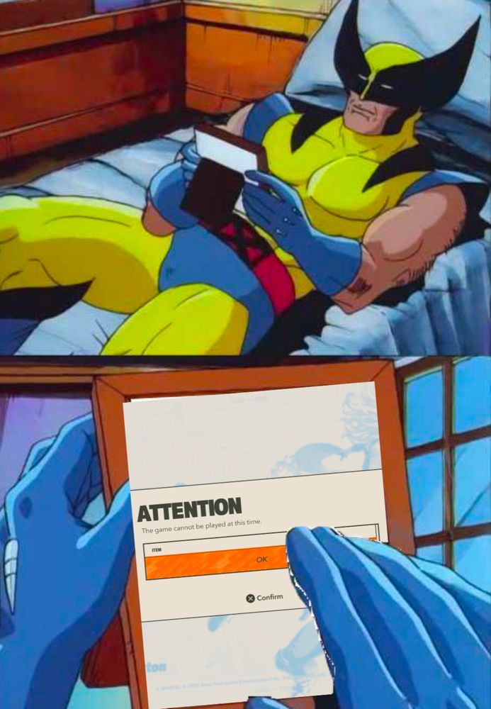 Wolverine photo meme, with the image being of the Marvel Tōkon beta title screen saying the game is currently unplayable.