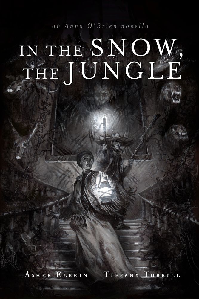 The Tiffany Turrill-illustrated cover of IN THE SNOW, THE JUNGLE, showing a young black woman in a shawl holding up a lantern on the staircase of a strange, overgrown manor, with a witch behind her holding up a torch. Animal heads loom out of the darkness and a large, indistinct portrait covered in claw marks completes the scene 
 