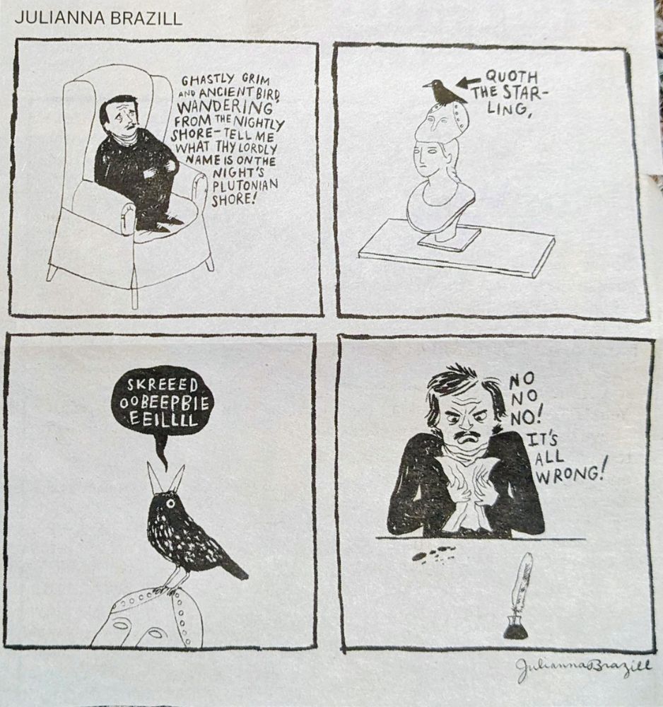 Poe composing The Raven with a starling that goes skreedoobeepbielll