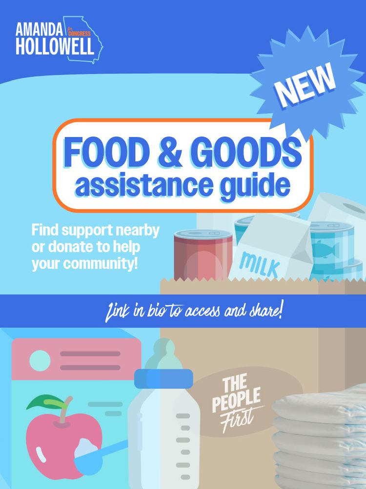 Graphic for Amanda Hollowell for Georgia’s food assistance guide in the style of a cereal box. Shows a blue sticker exclaiming “new” with a white label stating “food & goods assistance guide”. Further text reads find support nearby or donate to help your community, with a note that you can find the link in my bio to access and share. More images show a grocery bag full of goods like milk and canned fish, with baby formula and a baby bottle in the right corner. A stack of diapers is also shown.