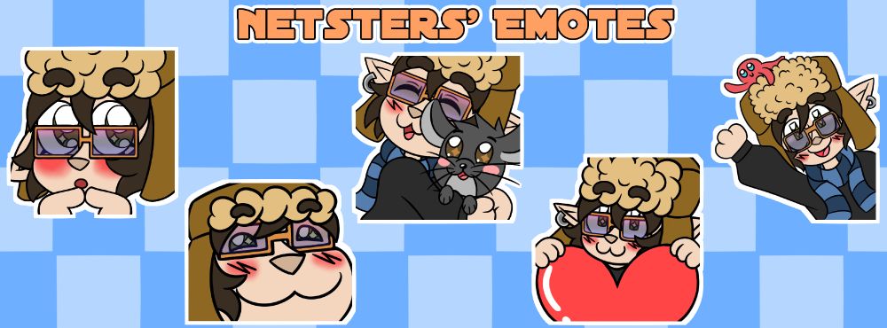 A graphic showcasing 5 of Netsters' emotes! There are 3 at the top and 2 at the bottom. All of the emotes have white outlines around them. Above the emotes shows big orange pastel text in Star Wars like font that says "Netsters' Emotes". The background has dark blue and light blue checkered squares. The top 3 emotes starting from the left emote shows Netsters blushing with their fingers pointing at each other. The middle emote shows Netsters smiling with their mouth open and eyes closed while hugging their chinchilla, Cookie who is also smiling with his mouth open. The right emote shows Netsters and their octopus buddy on their hat waving and smiling. The bottom 2 emotes staring with the left, shows Netsters zoomed in with a giant cat like grin on their face. The emote on the right has Netsters holding a giant red heart with a cat like smile on their face.