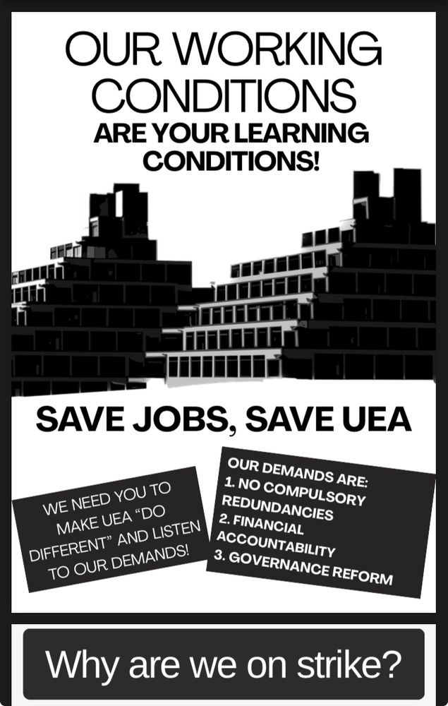 The black and white flyer for UEA UCU strike action aimed at students. It has an image of the famous ziggurats and text saying save jobs, save UEA, and our working conditions are your learning conditions 
