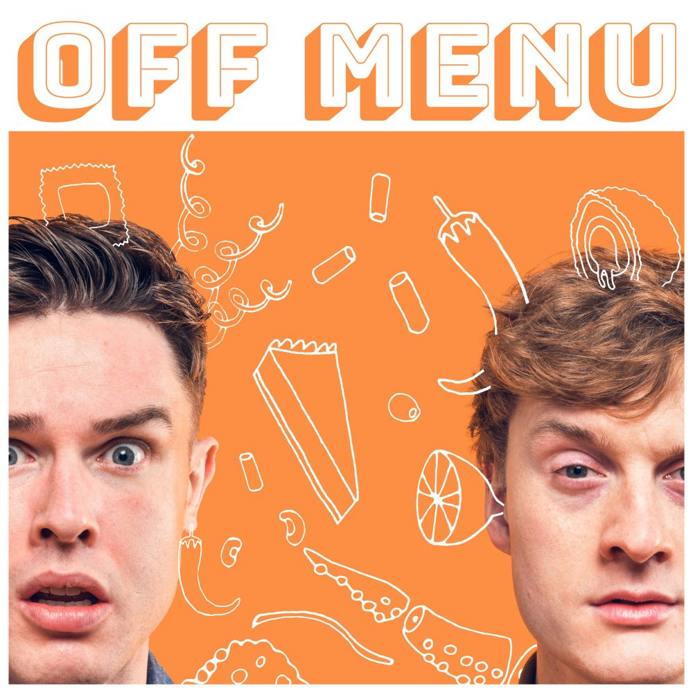 Off Menu with Ed Gamble and James Acaster - Ep 95: Rosie Jones  ? - Podcast Addict