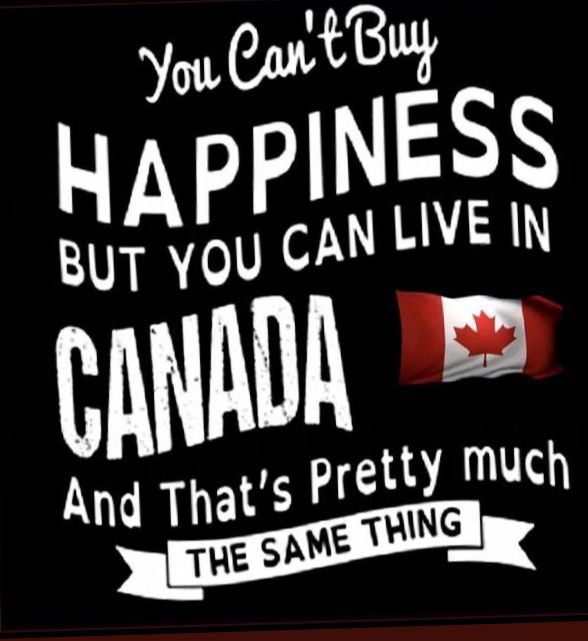 Happy Canada Day! You can't buy HAPPINESS but you can live in CANADA & that's pretty much the same thing. #cdnpoli #freedom #strong #Equality #bcpoli #abpoli #onpoli #polqc #nspoli #nbpoli #skpoli #mbpoli #nlpoli #nwt #ytpoli #nunavut #peipoli #CanadaSky #Never51 #ElbowsUp 