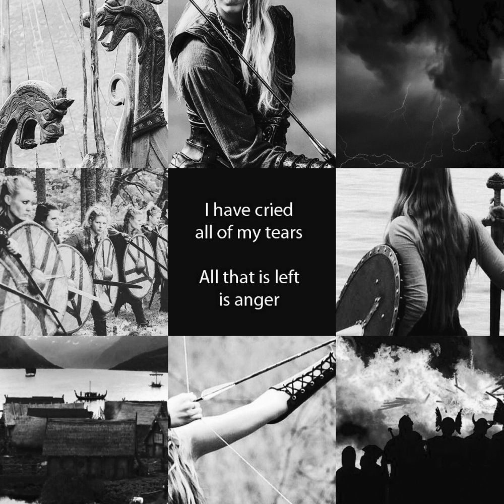 A 3x3 grid of black and white images that depict Viking long ships with dragon mast heads, shield maidens with swords, shields and bows, warriors surrounded by flame, and a central square that has the text “I have cried all my tears. All that’s left is anger.”
