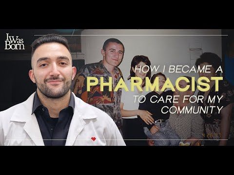 How I Became A Pharmacist Caring For My Community | I Was Born