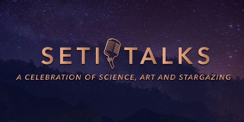 SETI Talks: A Celebration of Science, Art and Stargazing