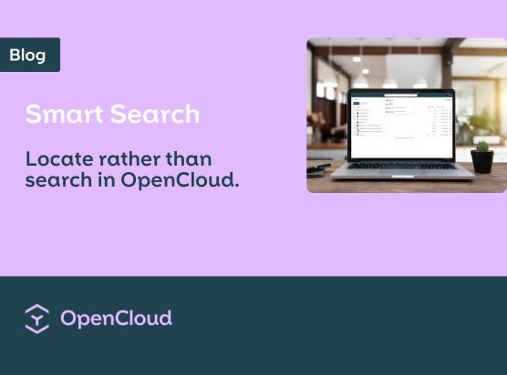 OpenCloud Smart Search - Locate rather than search in OpenCloud