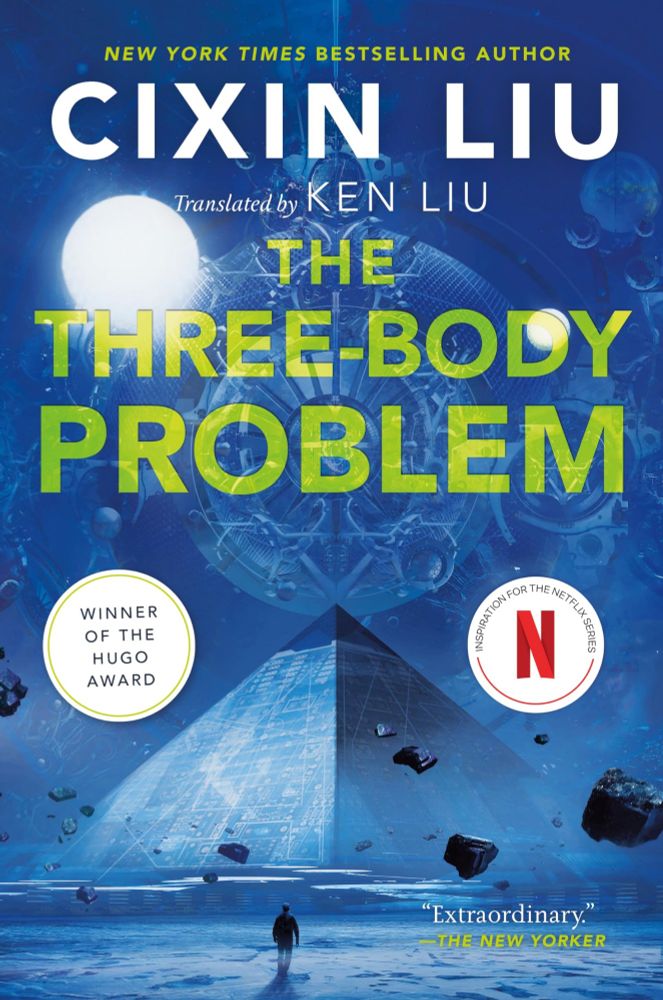 Cixin Liu - The Three-Body Problem