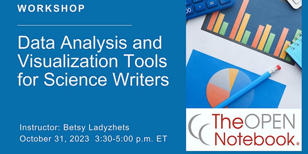 Data Analysis and Visualization Tools for Science Writers