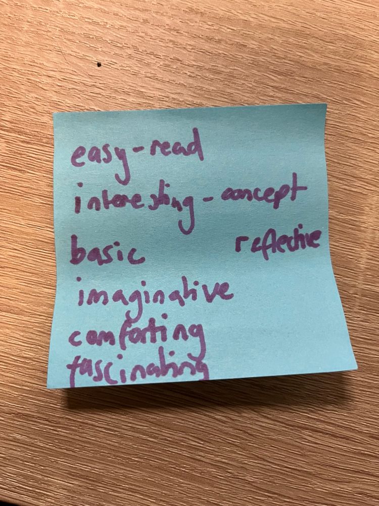 Easy-read, interesting-concept, basic, reflective, imaginative, comforting, fascinating 