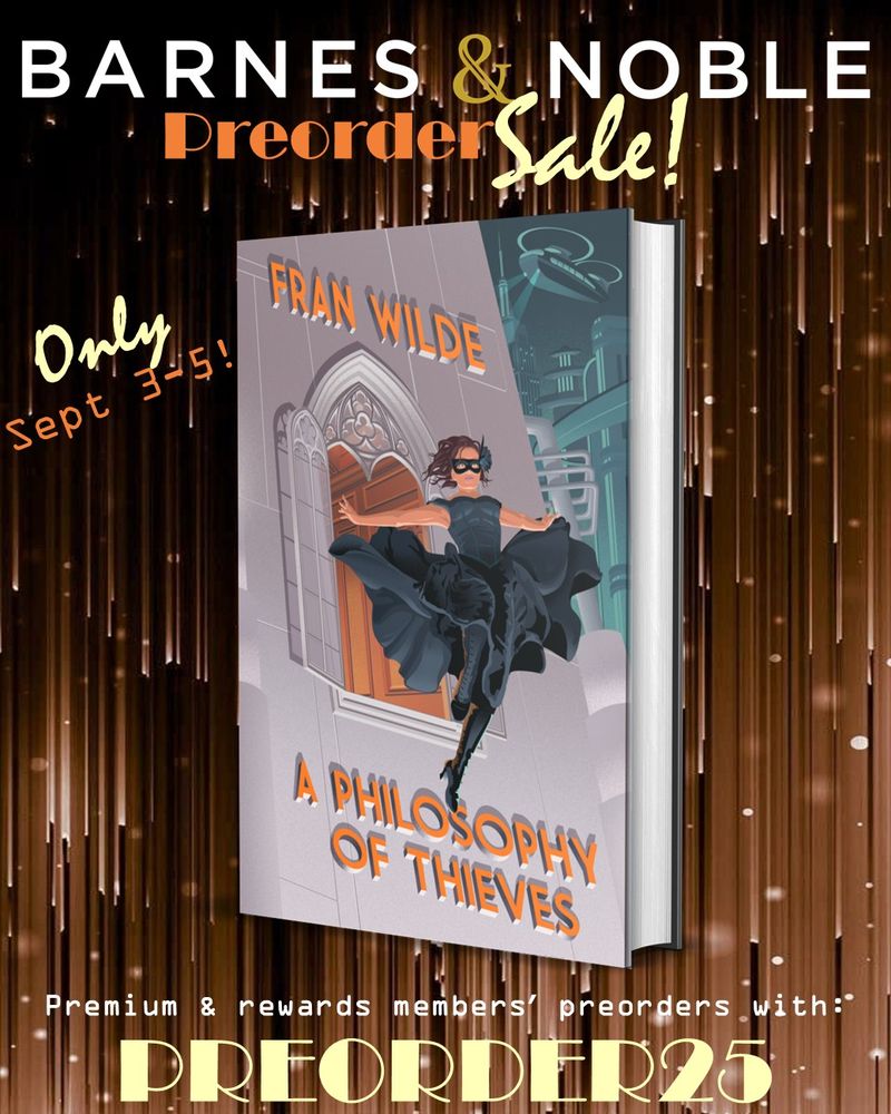 Cover of A PHILOSOPHY OF THIEVES for B&N preorder sale this week, Sept 3-5!