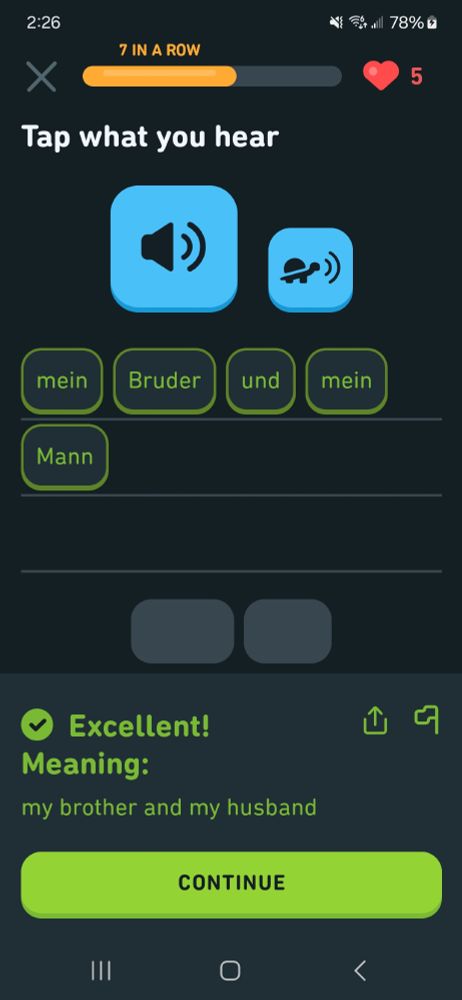 Duolingo screenshot. Reads, in German: "mein Bruder und mein Mann." Translation: "my brother and my husband."