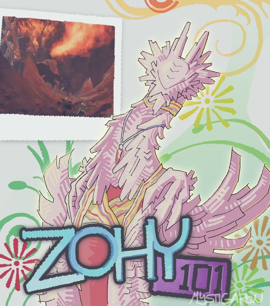 a comical redraw of a zoey 101 poster to instead feature monster hunter wild's zoh shia in place of the titular character. the monster is standing in a cute pose while "looking" at the viewer and is wearing the same pink-and-white-striped tank top and choker as well as the same necklace. the title logo has been redrawn by hand to instead say "zohy 101".